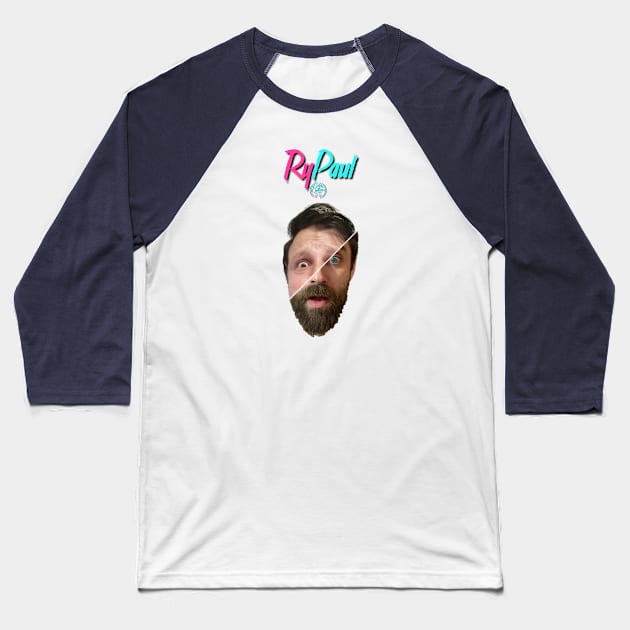 RyPaul 2 Baseball T-Shirt by Cold Callers Comedy